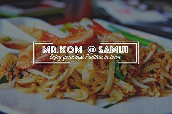 Phad Thai Mr.Kom