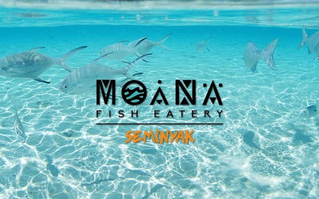 Moana Fish Eatery Seminyak